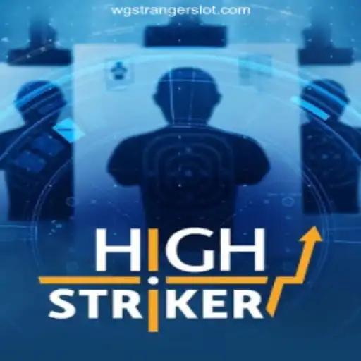 Exploring HighStriker: The Ultimate Gaming Experience at wgstranger Oficial 💯️
